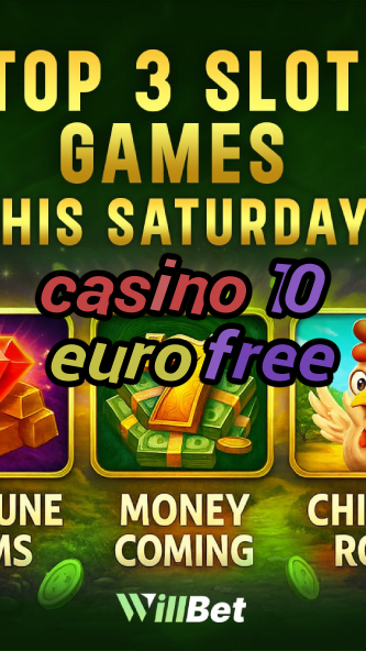 casino 10 euro free-igamblingorder.com